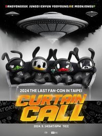 2024 THE LAST FAN-CON [CURTAIN CALL] 台北場