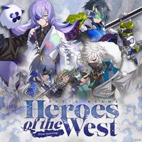 Heroes of the West -First meeting