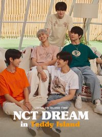 NCT DREAM x TEDDY ISLAND