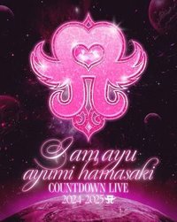 COUNTDOWN LIVE 2024-2025 A - I am ayu-