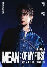 2024 MINHO CONCERT<MEAN : of my first> 日本