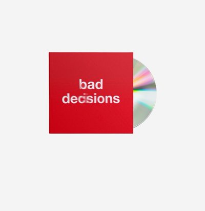 Bad decisions CD