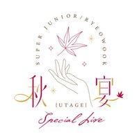 “ SUPER JUNIOR-RYEOWOOK Special Live ~Autumn Party~”