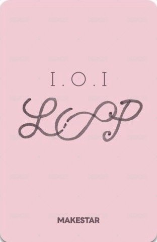 I.O.I : LOOP ms 簽售卡  背面