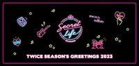 2023 SEASON’S GREETINGS：Secret Life @HOUSE