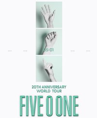 2025 FIVE O ONE: 20th Anniversary World Tour