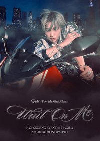 Wait On Me 馬尼拉簽售