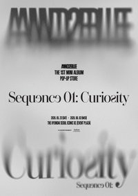 Sequence 01: Curiosity POP-UP STORE