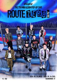 7TH MINI ALBUM [ROUTE ZERO : The ORA] POP-UP CAFE