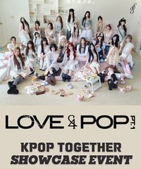 LOVE&POP pt.1 KPOP TOGETHER Showcase