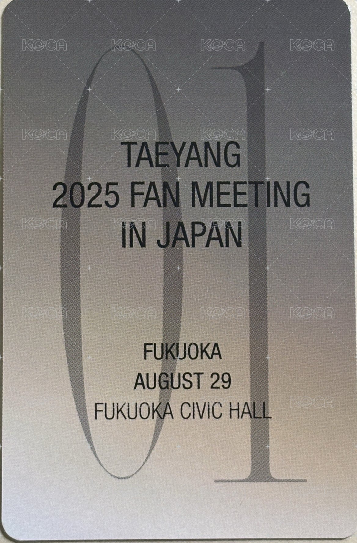 2025 Fan Meeting [01] 福岡 入場卡 / 場限卡  背面