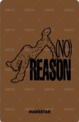 NO REASON ms vc 1.0 簽售卡  背面