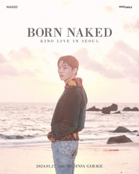 KINO [BORN NAKED] LIVE