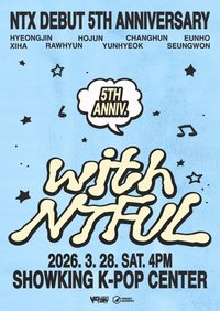 NTX 5th Debut Anniversary 'with NTFUL'
