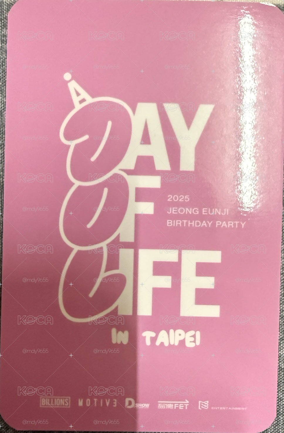 鄭恩地2025台北生日見面會 day of life in Taipei 台北入場卡