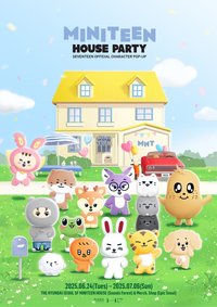 MINITEEN 2.0 HOUSE PARTY