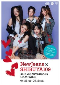 NewJeans x SHIBUYA109 45th ANNIVERSARY CAMPAIGN