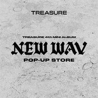 TREASURE 4th MINI ALBUM [NEW WAV] POP-UP STORE