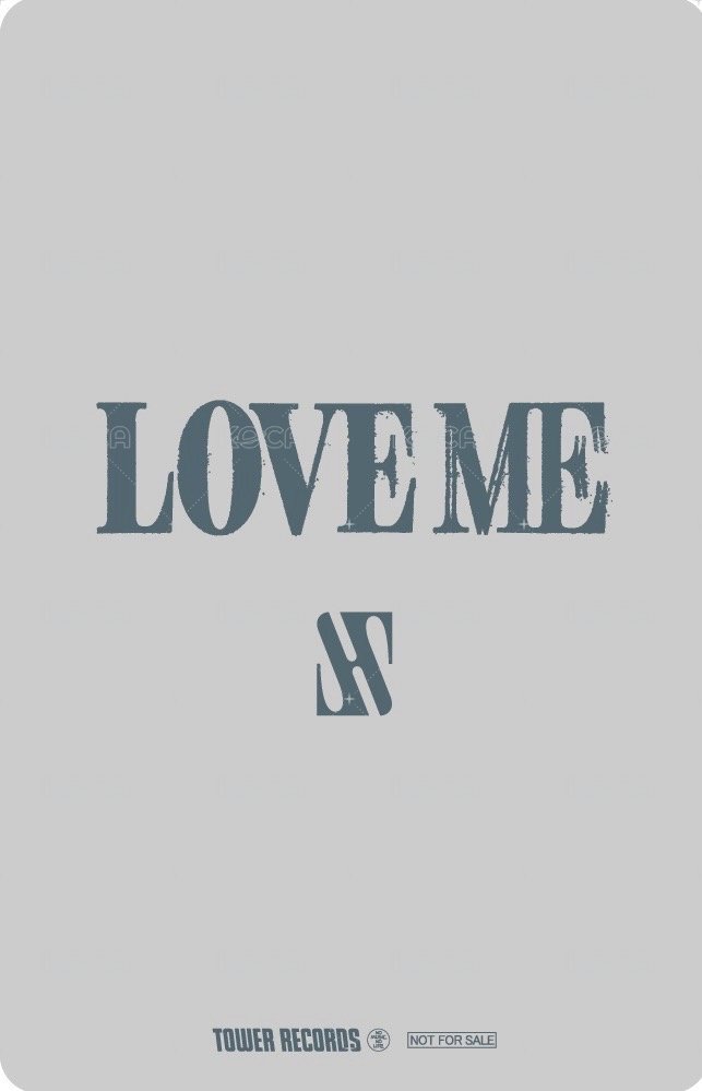 LOVE ME 塔店 渋谷店限定 特典卡  背面