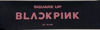 Square Up 手幅 打歌手福