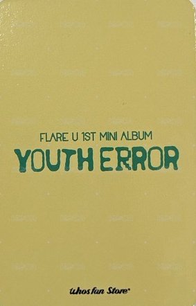YOUTH ERROR wf 預購 特典卡  背面