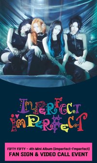 Imperfect-I'mperfect Cardiverse FAN SIGN & VIDEO CALL EVENT
