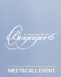 Boyager6 15週年迷你專輯 Release Meet&Call Event