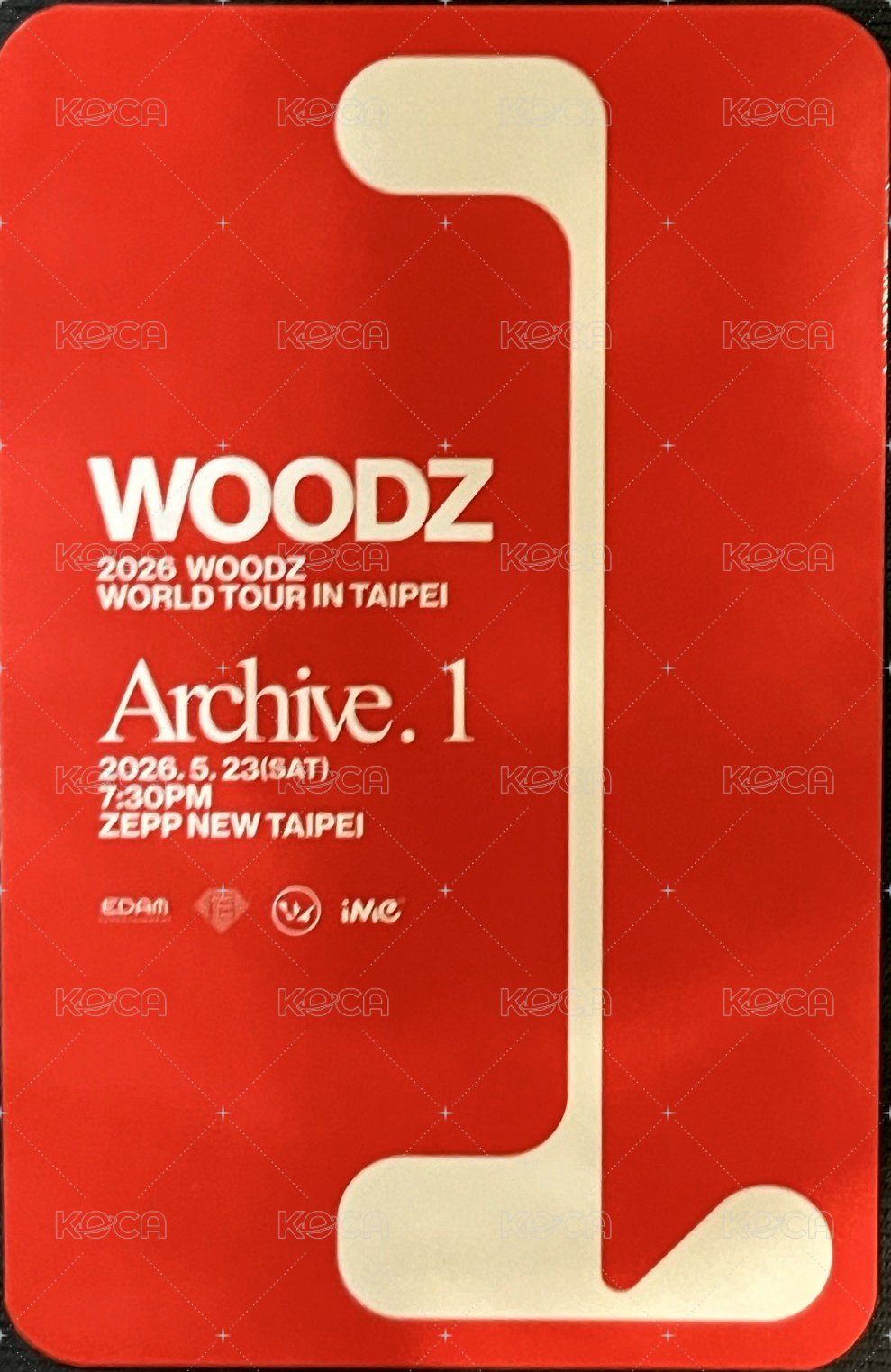 2026 WOODZ WORLD TOUR＇Archive. 1＇ Zepp Taipei  入場卡 / 場限卡  背面