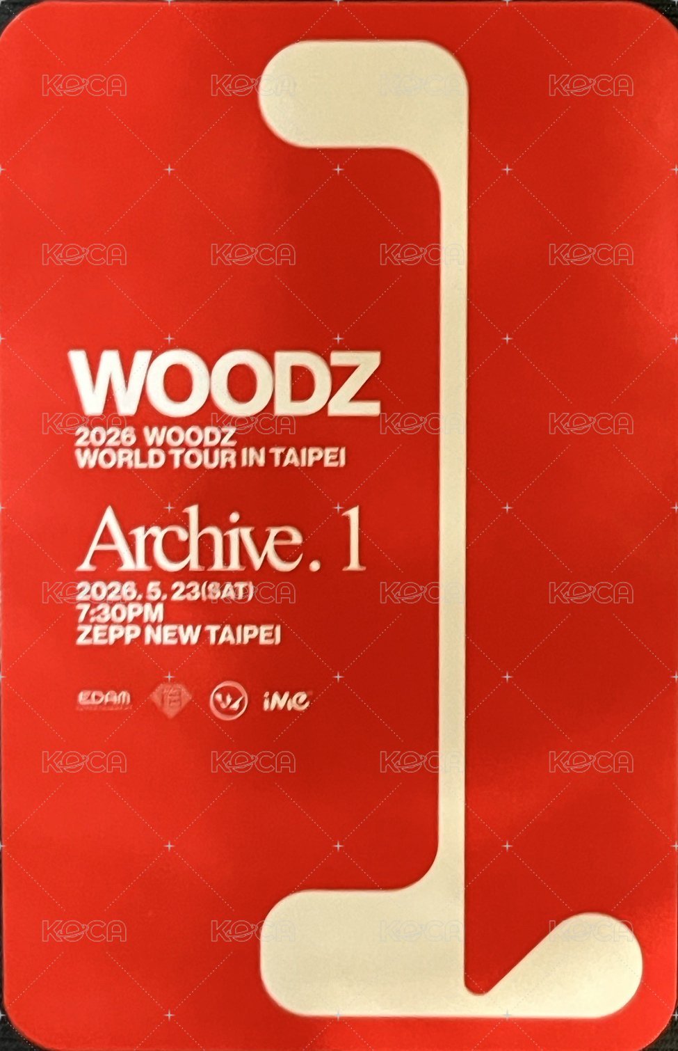 2026 WOODZ WORLD TOUR＇Archive. 1＇ Zepp Taipei  入場卡 / 場限卡  背面
