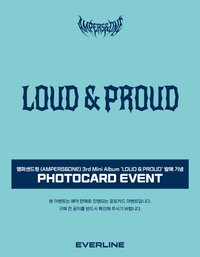 LOUD&PROUD EL 預購