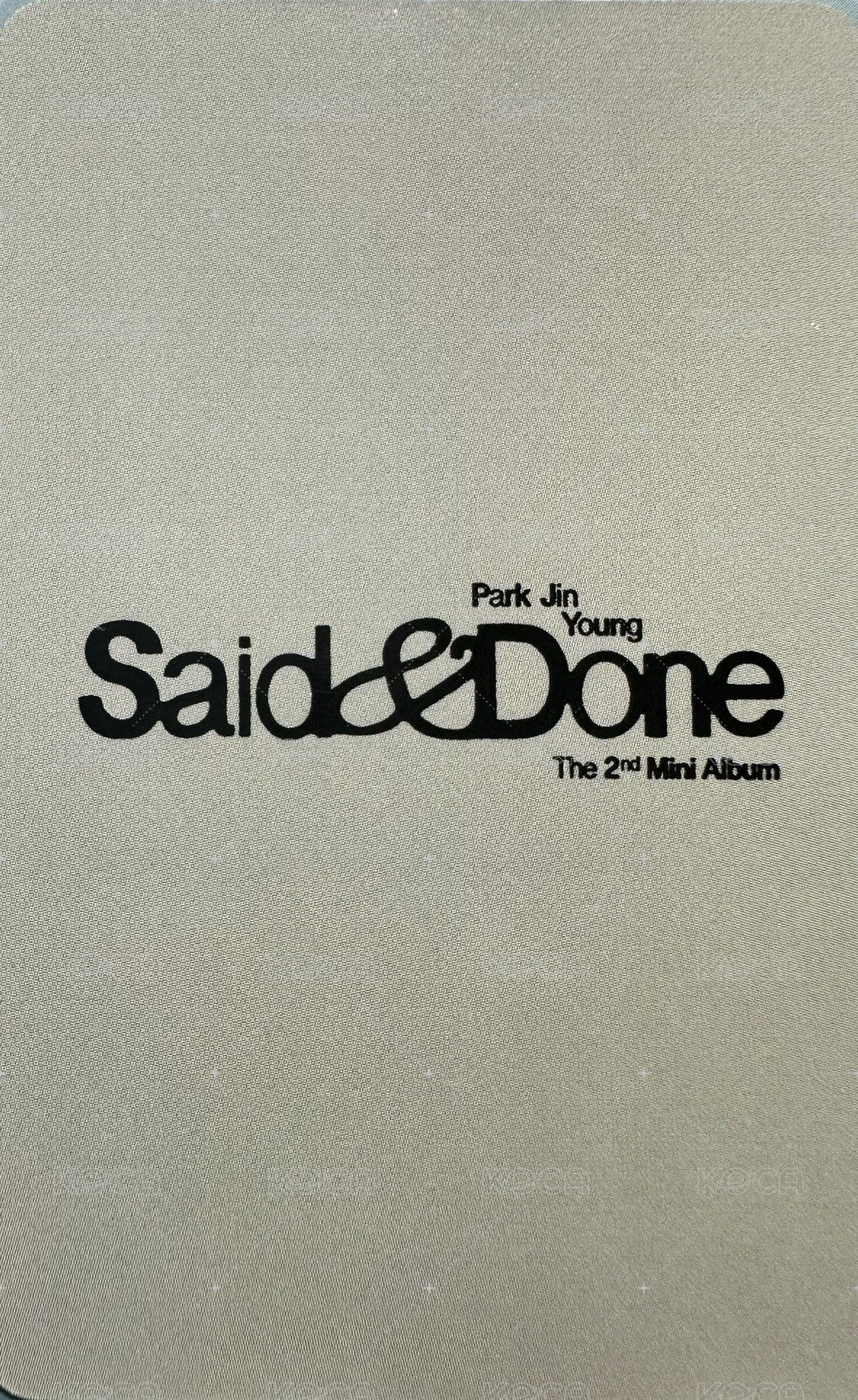 Said & Done bdm 預售 特典卡  背面