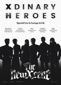 <The New Xcene>Europe&UK Special Live