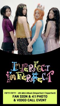 Imperfect-I'mperfect Cardiverse FAN SIGN & 4:1 PHOTO & VIDEO CALL EVENT