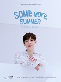 2023 LEE JE HOON FANMEETING [SOME more,summer]