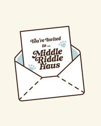 MIDDLE RIDDLE HAUS