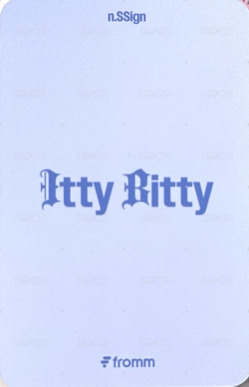 Itty Bitty fromm 線上/線下diy 11.0 簽售卡  背面