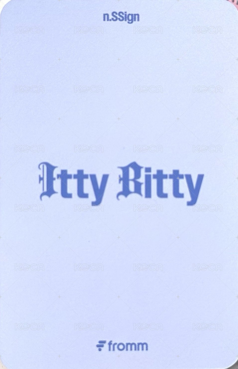 Itty Bitty fromm 線上/線下diy 11.0 簽售卡  背面