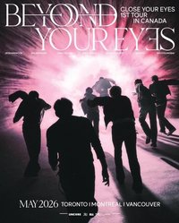 BEYOND YOUR EYES in CANADA