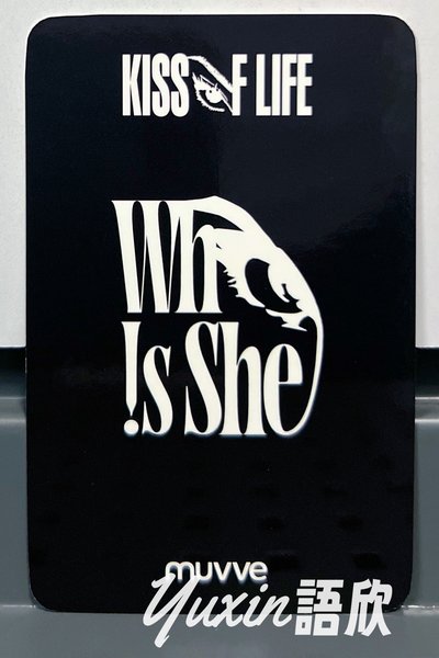 現貨✅ KISS OF LIFE Who is she 專輯 muvve 1.0 特典 小卡 