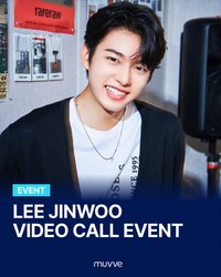 SPECIAL VIDEO CALL EVENT LEE JINWOO 個別視訊通話