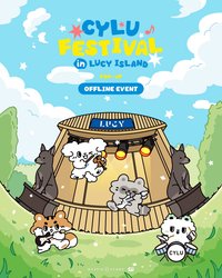 CYLU FESTIVAL in LUCY ISLANDPOP-UP