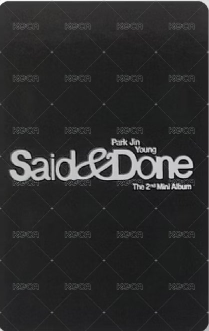 Said & Done bdm 簽售卡  背面