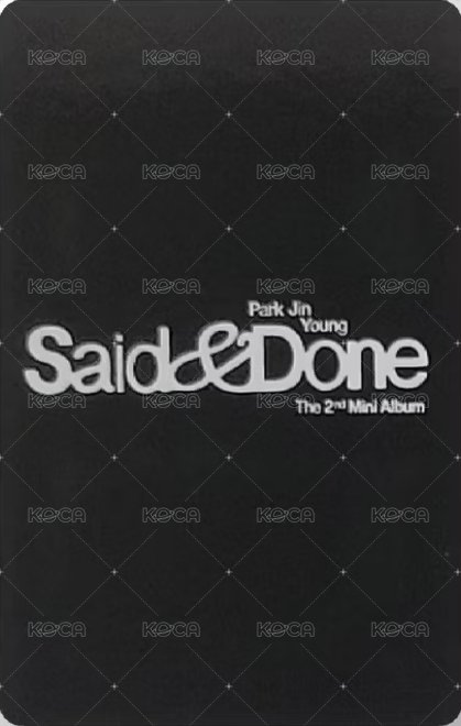 Said & Done bdm 簽售卡  背面