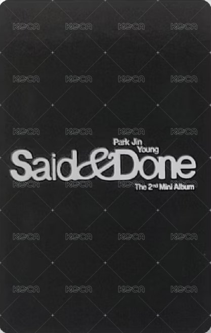 Said & Done bdm 簽售卡  背面