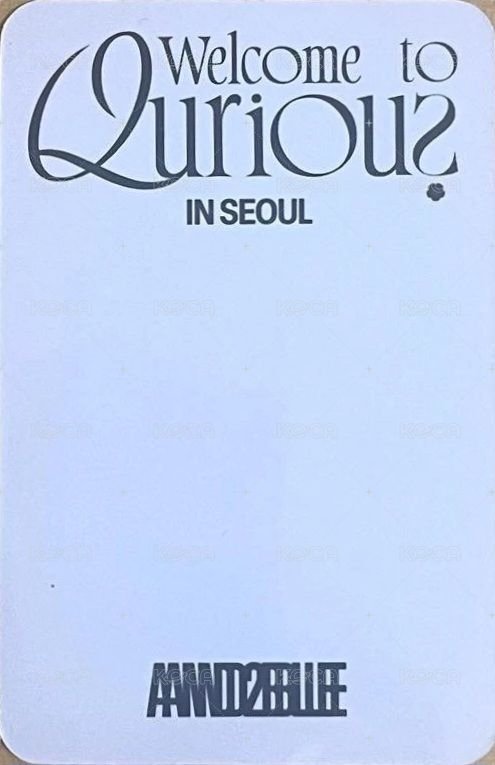 Welcome to Qurious 首爾day2 入場卡 / 場限卡 退場卡 背面