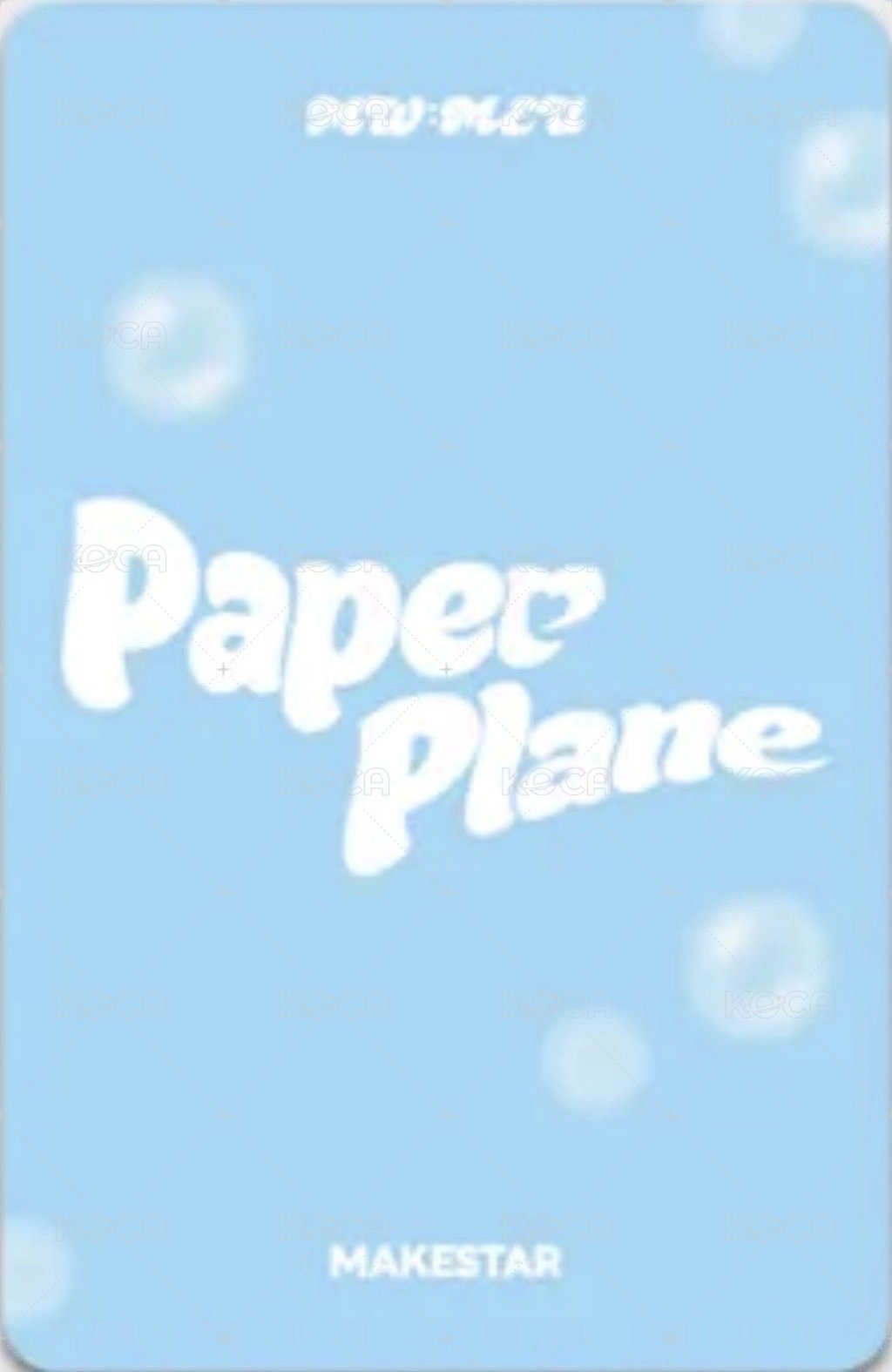 The 1st Single Album ‘Papper Plane’ ms 4.0末簽 沐浴球ver. 簽售卡  背面