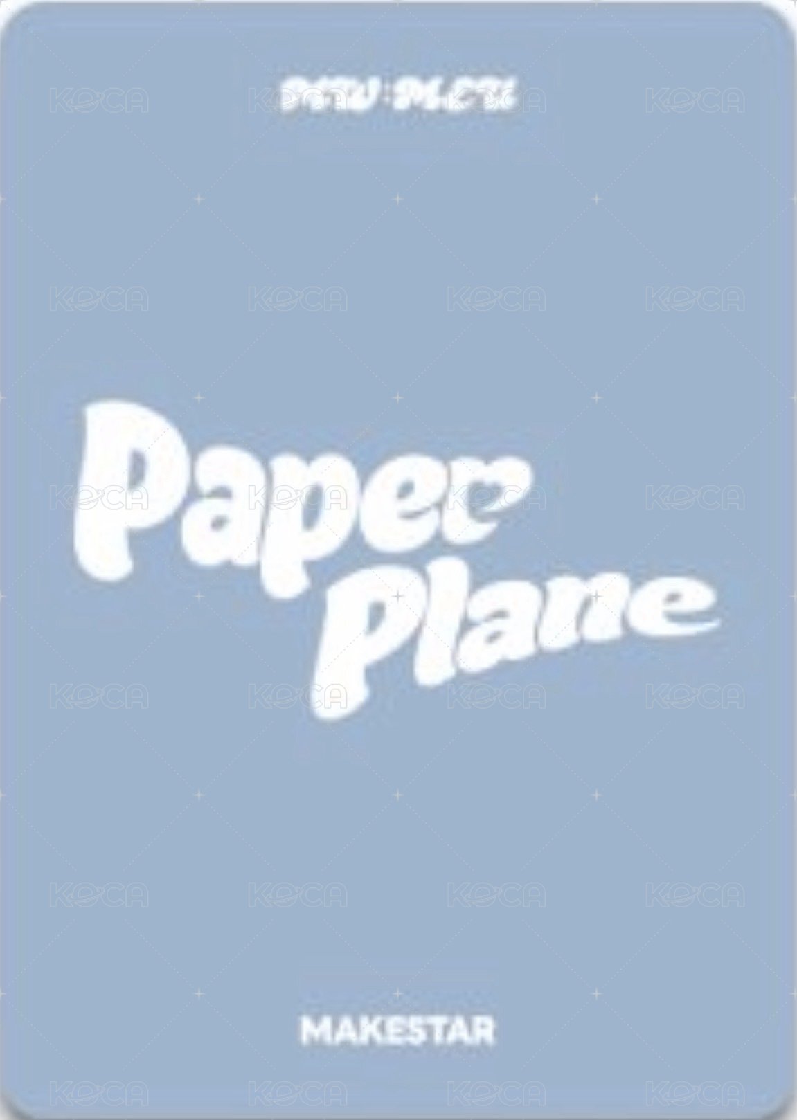 The 1st Single Album ‘Papper Plane’ ms 3.0 迷你小卡 我被困住了ver. 簽售卡  背面