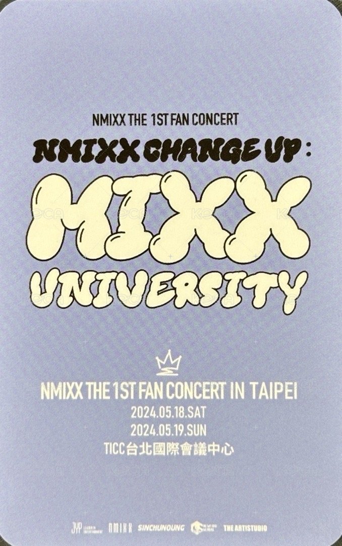 MIXX UNIVERSITY 台北Day2 入場卡 / 場限卡  背面