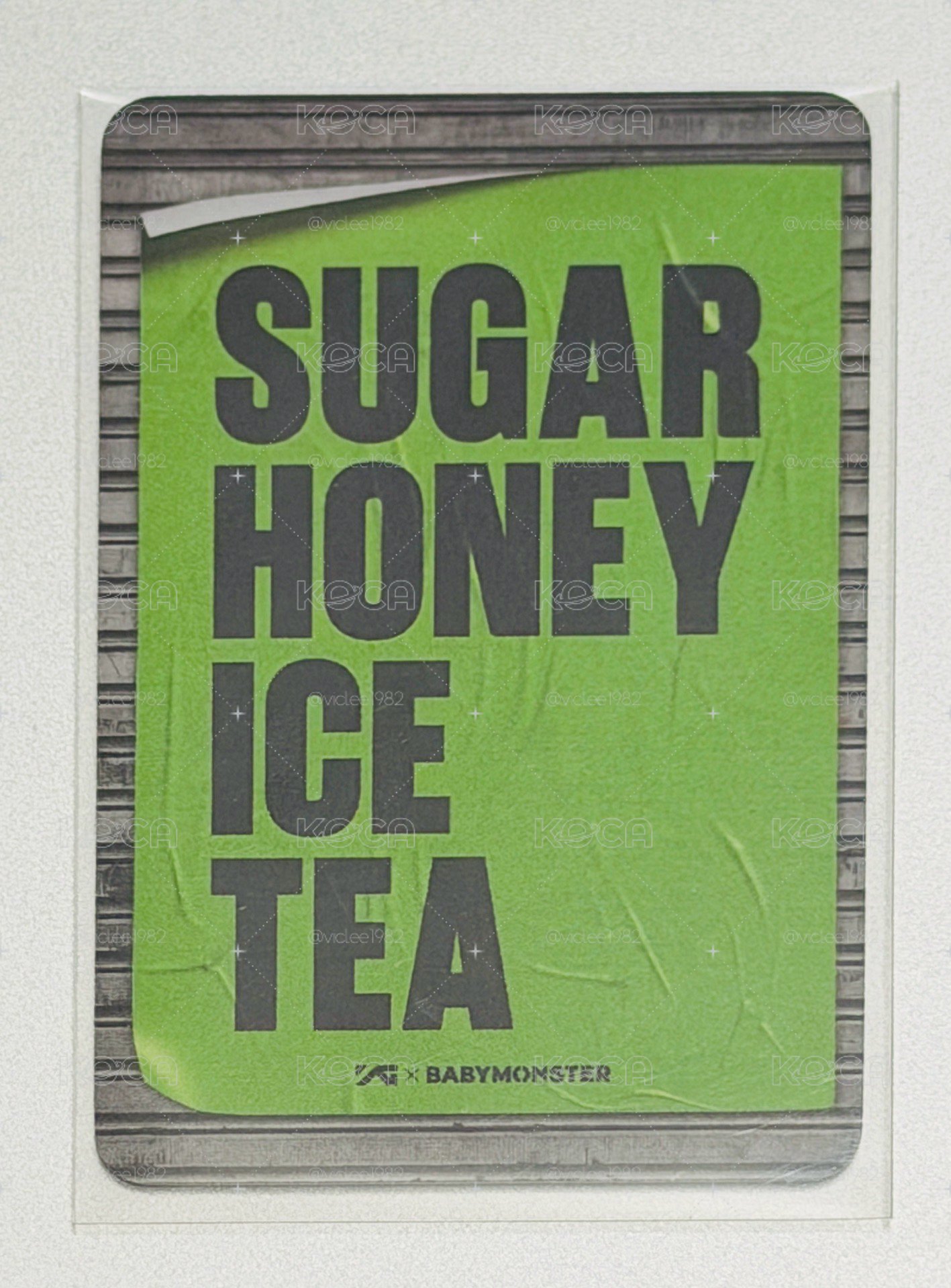 SUGAR HONEY ICE TEA 打歌入場卡
