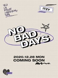 2021 NO BAD DAYS